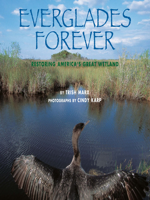 Title details for Everglades Forever by Trish Marx - Available
